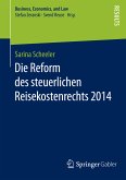 Die Reform des steuerlichen Reisekostenrechts 2014 (eBook, PDF)