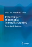 Technical Aspects of Toxicological Immunohistochemistry (eBook, PDF)