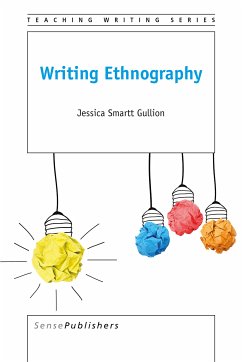 Writing Ethnography (eBook, PDF) - Gullion, Jessica Smartt