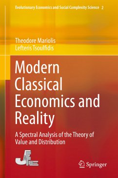 Modern Classical Economics and Reality (eBook, PDF) - Mariolis, Theodore; Tsoulfidis, Lefteris