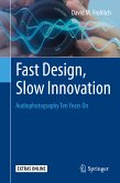 Fast Design, Slow Innovation (eBook, PDF)