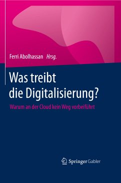 Was treibt die Digitalisierung? (eBook, PDF)