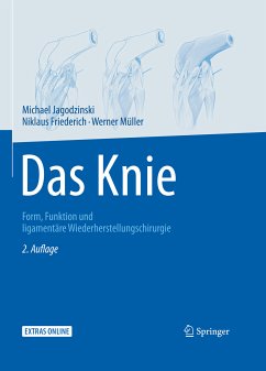 Das Knie (eBook, PDF) - Jagodzinski, MIchael; Friederich, Niklaus; Müller, Werner