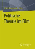 Politische Theorie im Film (eBook, PDF)
