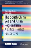 The South China Sea and Asian Regionalism (eBook, PDF)