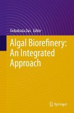 Algal Biorefinery: An Integrated Approach (eBook, PDF)