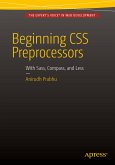 Beginning CSS Preprocessors (eBook, PDF)