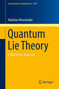 Quantum Lie Theory (eBook, PDF) - Kharchenko, Vladislav