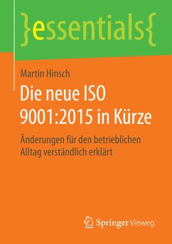 Die neue ISO 9001:2015 in Kürze (eBook, PDF) - Hinsch, Martin