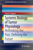 Systems Biology of Tumor Physiology (eBook, PDF)