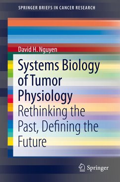 Systems Biology of Tumor Physiology (eBook, PDF) - Nguyen, David H.