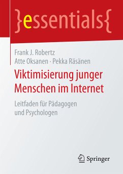 Viktimisierung junger Menschen im Internet (eBook, PDF) - Robertz, Frank J.; Oksanen, Atte; Räsänen, Pekka