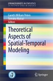 Theoretical Aspects of Spatial-Temporal Modeling (eBook, PDF)