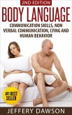 Body Language: Communication Skills, Nonverbal Communication, Lying & Human Behavior (eBook, ePUB)