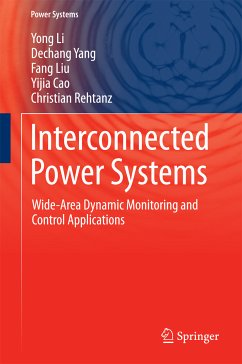 Interconnected Power Systems (eBook, PDF) - Li, Yong; Yang, Dechang; Liu, Fang; Cao, Yijia; Rehtanz, Christian