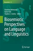 Biosemiotic Perspectives on Language and Linguistics (eBook, PDF)