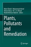 Plants, Pollutants and Remediation (eBook, PDF)