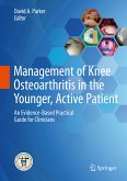 Management of Knee Osteoarthritis in the Younger, Active Patient (eBook, PDF)
