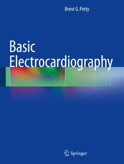 Basic Electrocardiography (eBook, PDF) - Petty, Brent G.