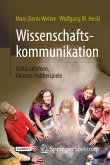 Wissenschaftskommunikation - Schlüsselideen, Akteure, Fallbeispiele (eBook, PDF)