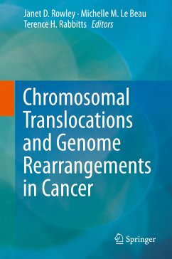 Chromosomal Translocations and Genome Rearrangements in Cancer (eBook, PDF)