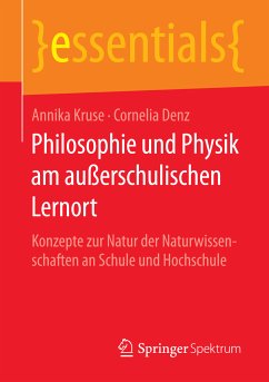 Philosophie und Physik am außerschulischen Lernort (eBook, PDF) - Kruse, Annika; Denz, Cornelia