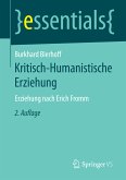 Kritisch-Humanistische Erziehung (eBook, PDF)