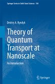 Theory of Quantum Transport at Nanoscale (eBook, PDF)