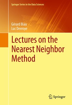 Lectures on the Nearest Neighbor Method (eBook, PDF) - Biau, Gérard; Devroye, Luc