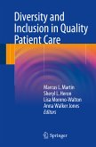Diversity and Inclusion in Quality Patient Care (eBook, PDF)