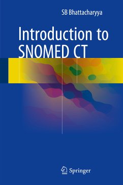 Introduction to SNOMED CT (eBook, PDF) - Bhattacharyya, SB