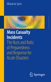 Mass Casualty Incidents (eBook, PDF)