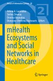 mHealth Ecosystems and Social Networks in Healthcare (eBook, PDF)