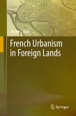 French Urbanism in Foreign Lands (eBook, PDF)