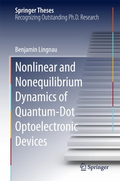 Nonlinear and Nonequilibrium Dynamics of Quantum-Dot Optoelectronic Devices (eBook, PDF) - Lingnau, Benjamin