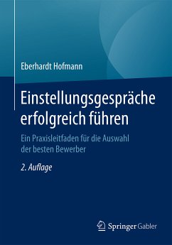 Einstellungsgespräche erfolgreich führen (eBook, PDF) - Hofmann, Eberhardt