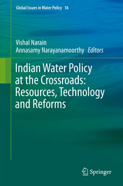 Indian Water Policy at the Crossroads: Resources, Technology and Reforms (eBook, PDF)