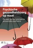 Psychische gezondheidszorg op maat (eBook, PDF)
