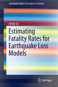 Estimating Fatality Rates for Earthquake Loss Models (eBook, PDF) - So, Emily