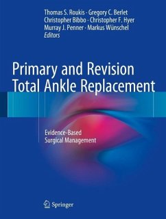 Primary and Revision Total Ankle Replacement (eBook, PDF)