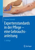 Expertenstandards in der Pflege - eine Gebrauchsanleitung (eBook, PDF)