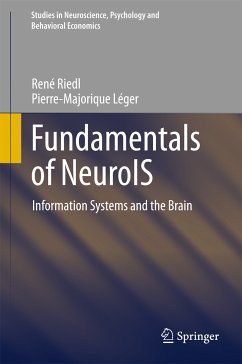 Fundamentals of NeuroIS (eBook, PDF) - Riedl, René; Léger, Pierre-Majorique