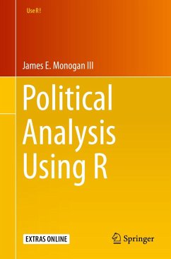 Political Analysis Using R (eBook, PDF) - Monogan III, James E.