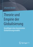 Theorie und Empirie der Globalisierung (eBook, PDF)