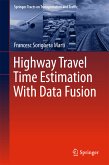 Highway Travel Time Estimation With Data Fusion (eBook, PDF)