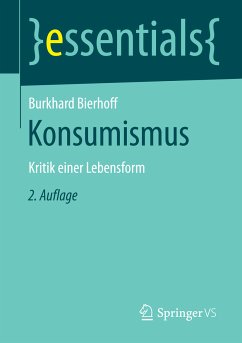 Konsumismus (eBook, PDF) - Bierhoff, Burkhard