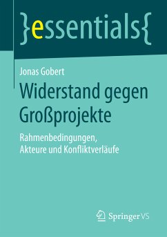 Widerstand gegen Großprojekte (eBook, PDF) - Gobert, Jonas