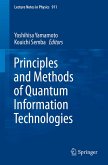 Principles and Methods of Quantum Information Technologies (eBook, PDF)