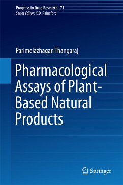 Pharmacological Assays of Plant-Based Natural Products (eBook, PDF) - Parimelazhagan, Thangaraj