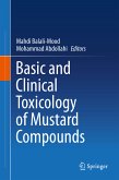 Basic and Clinical Toxicology of Mustard Compounds (eBook, PDF)